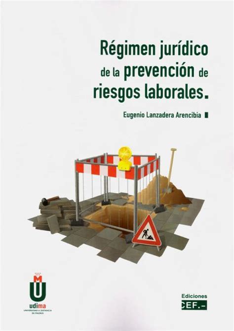 Librería Dykinson Régimen jurídico de la prevención de riesgos