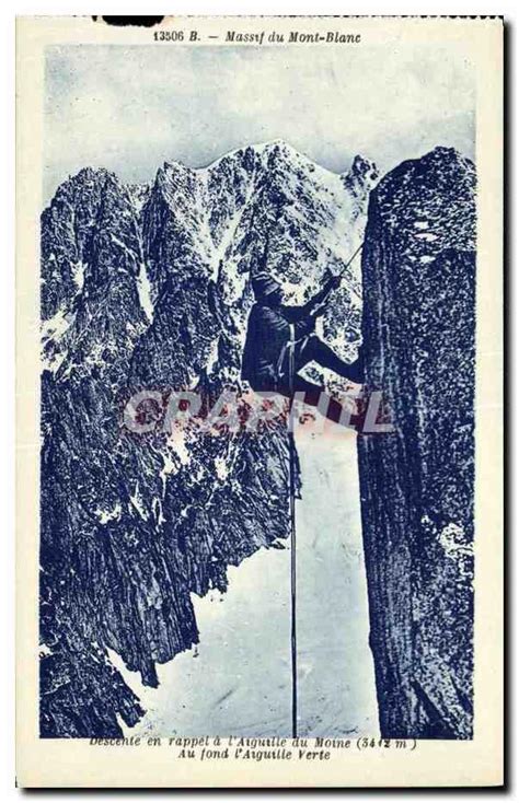 Carte Postale Ancienne Chamonix Descente En Rappel A L Aiguille Du