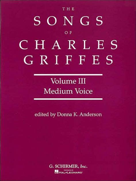 Songs of Charles Griffes: Medium Voice by Charles Griffes, Paperback ...