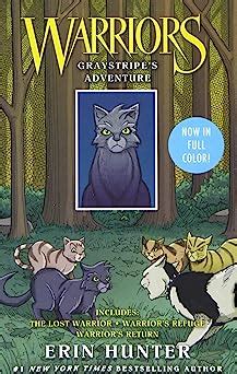 Warriors Manga Graystripe S Adventure The Lost Warrior Warrior S