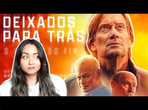 Filme Deixados para trás O início do fim YouTube