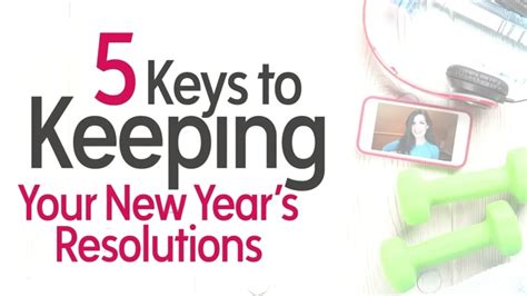 5 Keys To Help You Keep Your New Year S Resolutions Abc11 Raleigh Durham