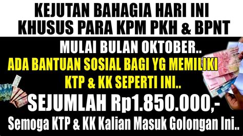 PKH Hari Ini PKH TAHAP 4 KEJUTAN KPM INI CAIR BERLIPAT 1 Juta 850rb