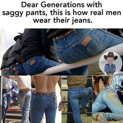 Wrangler Jeans Only Jeans Still Made In America Memes Funny Adult