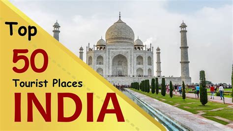 Tourist Attraction In India - Tourist Destination in the world