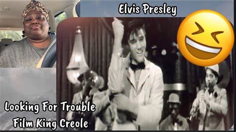 Elvis Presley Looking For Trouble ElvisPresley Film King Creole