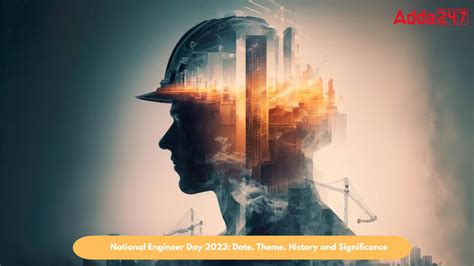 National Engineer Day 2023 Date Theme History And Significance