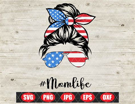 4th Of July Messy Bun Hair SVG American Patriotic Mom Bun Etsy