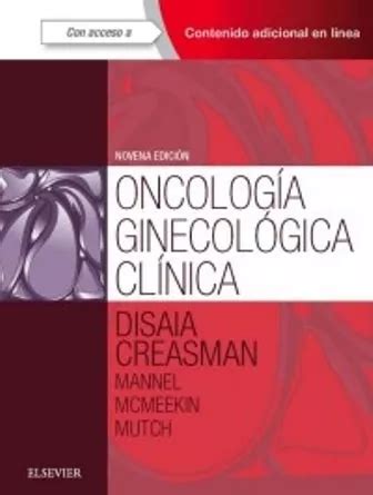 Disaia Oncología Ginecológica Clínica Nueva Edición 2018 Envío gratis