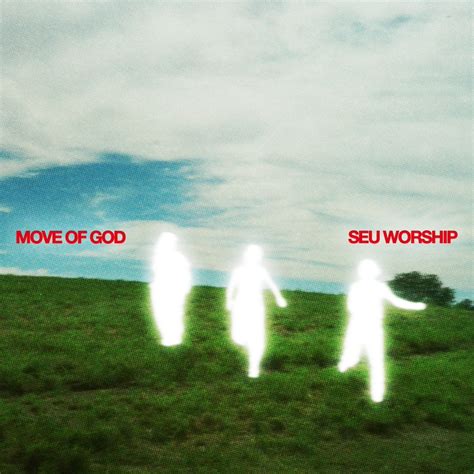 Seu Worship Releases Move Of God