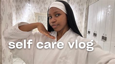 Self Care Vlog Youtube