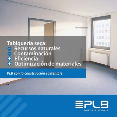 Tabiquer A Seca Ventajas Y Eficiencia Plb Distribucions