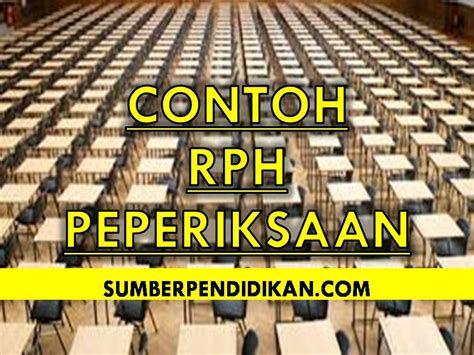 Rph Semasa Peperiksaan Sumber Pendidikan