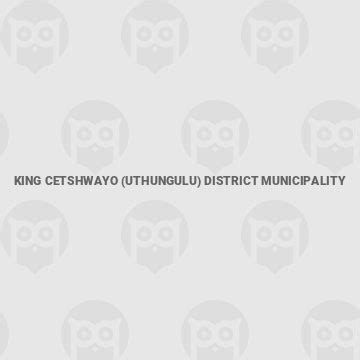 King Cetshwayo (uThungulu) District Municipality - Complaints | Complaints Book