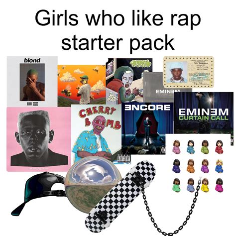 Girls Who Like Rap Starter Pack Rstarterpacks