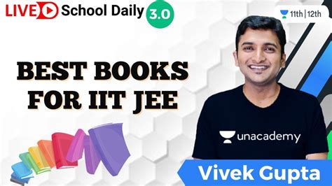 Best Books For Iit Jee Iit Jee Unacademy Class 11and12 Vivek