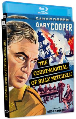 The Court Martial Of Billy Mitchell Special Edition Kino Lorber Edu