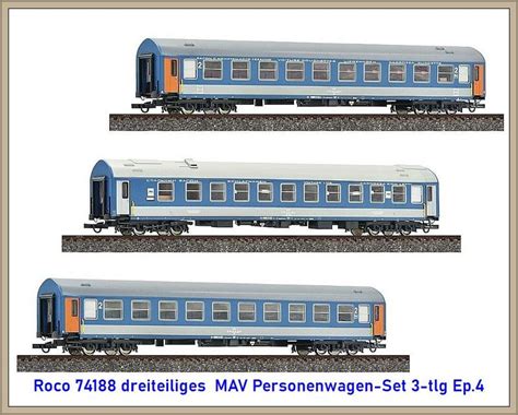 Roco 74188 Dreiteiliges MAV Personenwagen Set 3 Tlg Ep 4