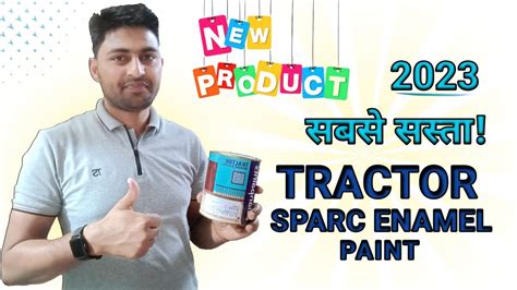 Enamel Paint Asian Paints Tractor Sparc Enamel Youtube