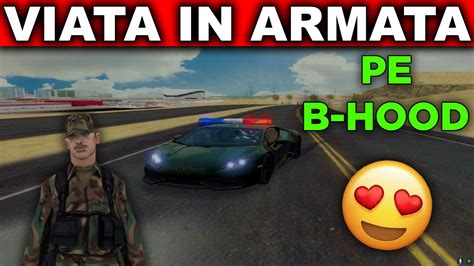 VIATA IN NATIONAL GUARD PE B HOOD Rpg B Hood Ro YouTube