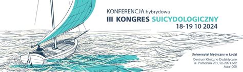 III Kongres Suicydologiczny Stowarzyszenie Polskie Towarzystwo