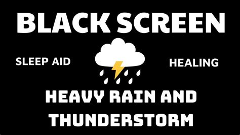 Heavy Rain And Thunder Storm Relax During The Day Black Screen