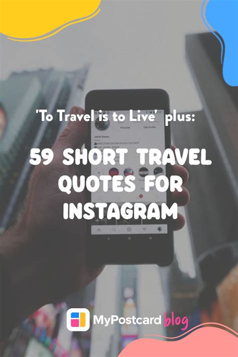 Short Travel Quotes For Instagram Because To Travel Is To Live