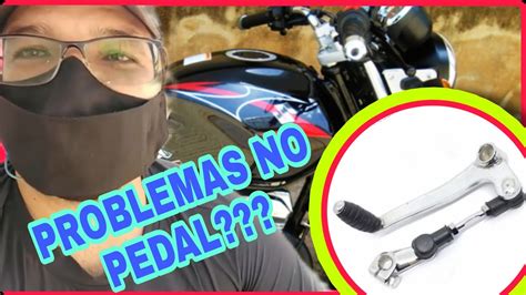 Como Trocar E Regular O Pedal De Marcha Da Moto YouTube