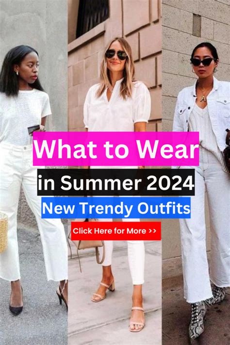 25 Trendy Summer Outfit 2024 Essentials