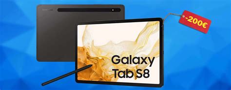 Samsung Galaxy Tab S8 2022 Subito 200€ Di Sconto Su Amazon