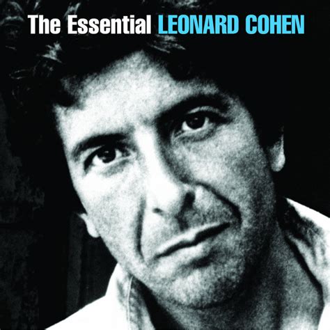 The Essential Leonard Cohen - Compilation by Leonard Cohen | Spotify