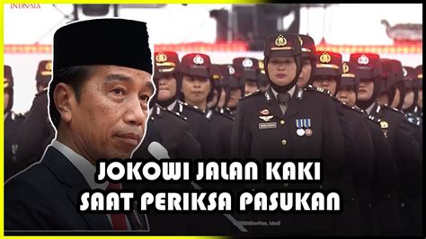 Asyik Jokowi Jalan Kaki Saat Periksa Pasukan Di Stadion Gelora Bung