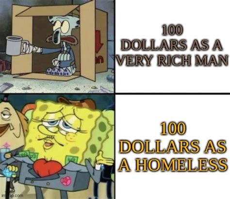 Poor Squidward Vs Rich Spongebob Memes Imgflip