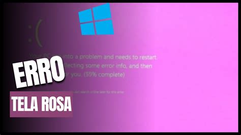 Corrigir O Erro Tela Rosa No Windows Youtube