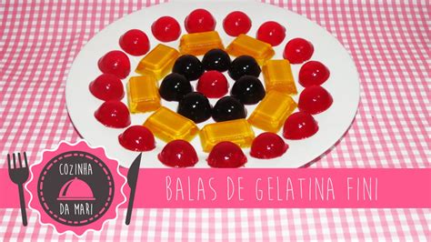 Como Fazer Balas De Gelatina Fini Cozinha Da Mari Youtube