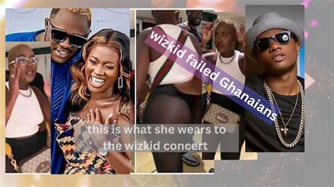 Fella Makafui Showed Half Naked At Wizkid S Concert Youtube