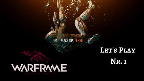 Warframe Ketten Des Harrow Let S Play Nr 1 Wake Up Tenno