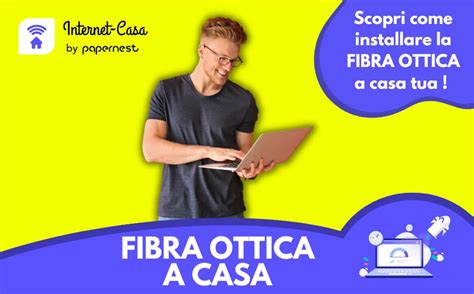 Quanto Costa Portare La Fibra Ottica A Casa Guida Su Come Fare