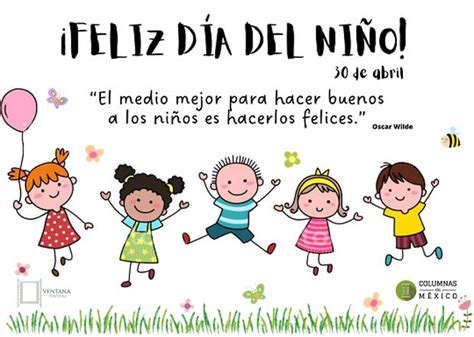 100 frases por el Día del Niño en México mensajes cortos e imágenes