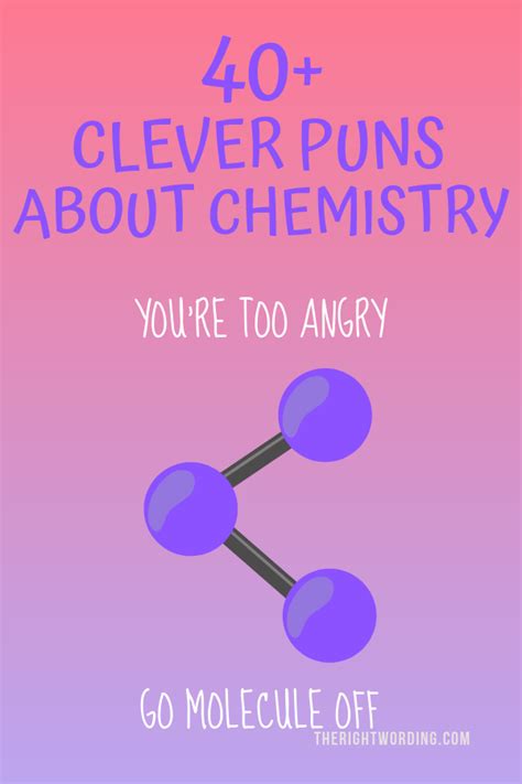 45 Chemistry Puns And Jokes Any Science Nerd Will Love