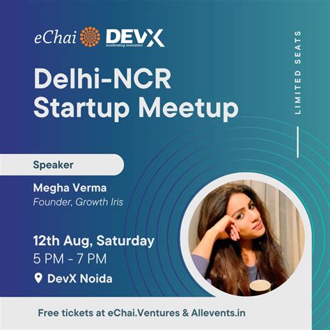 eChai Ventures on LinkedIn: Megha Verma, Founder, Growth Iris will be ... 