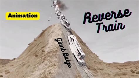 Reverse Video Trains Vs Hill Climb 3 BeamNG Drive Animation Train