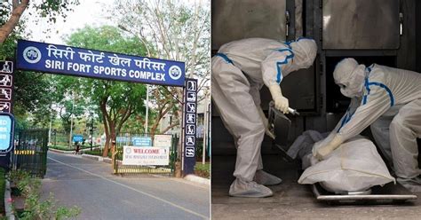 Siri Fort Complex And Igi Stadium May Be Converted To Extended Covid 19