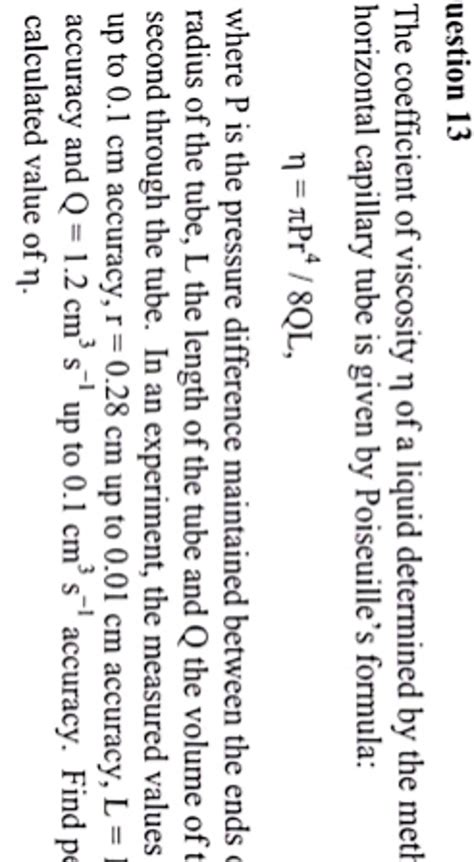 Uestion 13the Coefficient Of Viscosity η Of A Liquid Determined By The M