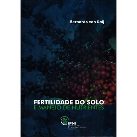 Livro Fertilidade Do Solo E Manejo De Nutrientes