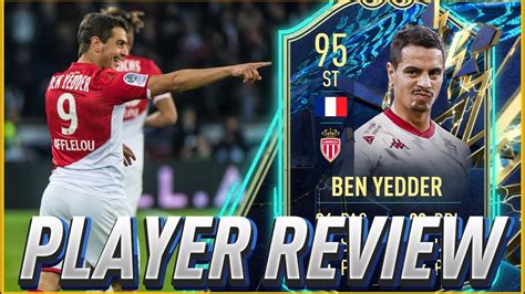 95 BEN YEDDER TOTS TEAM OF THE SEASON PLAYER REVIEW FIFA 22 YouTube