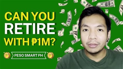 Can You Retire With 1 Million Pesos Youtube