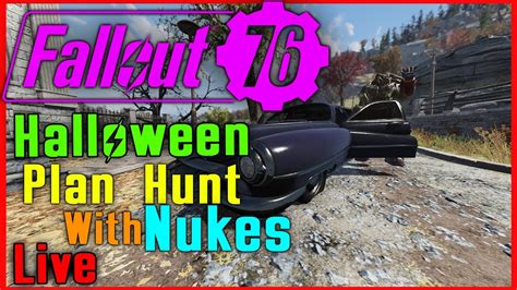 Spooky Scorched Plan Hunting With Nukes In Fallout 76 YouTube