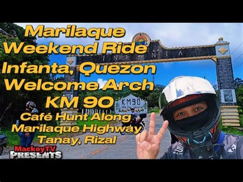 MARILAQUE WEEKEND RIDE INFANTA QUEZON WELCOME ARCH CAFÈ HUNT ALONG