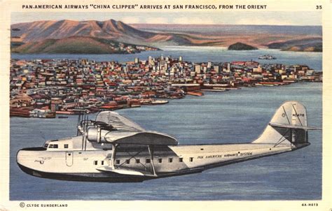 Pan Ams China Clipper Arrives At San Francisco From The Orient Linen